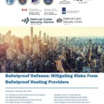 Cyber Agencies Urge ISPs to Combat “Bulletproof” Hosts as CSA Launches AI Risk Framework