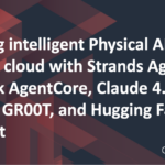AWS Unveils Strands Agents and Bedrock AgentCore for Advanced Physical AI Integration