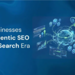 Businesses Must Adopt Agentic SEO to Thrive in AI-Driven Search Landscape