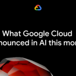 Google Cloud Launches Vertex AI Enhancements, Boosting Retail AI Efficiency by 36x