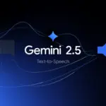 Google’s Gemini 2.5 TTS Revolutionizes AI Voices with Human-Like Emotion and Precision