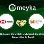 HSBC Partners with Mistral AI to Enhance Banking Operations with Generative AI Tools
