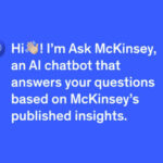 McKinsey Launches ‘Ask McKinsey’ AI Chatbot for Streamlined Research Access