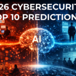 AI Revolutionizes Cybersecurity: 10 Predictions for 2026 Highlights Major Threats and Innovations