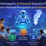 Chhattisgarh’s Vidya Samiksha Kendra Achieves National Recognition for AI-Driven Education Governance