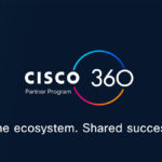 Cisco Unveils 360 Partner Program, Enhancing AI-Driven Solutions for Business Growth