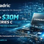 Quadric Secures $30M Series C Funding, Triples Revenue, Boosts On-Device AI Chip Production