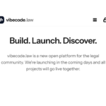 Vibecode.Law Launches Open Platform for DIY AI Tools in Legal Tech Community
