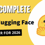 Hugging Face Reveals Comprehensive Ecosystem Update for 2026, Boosting AI Accessibility
