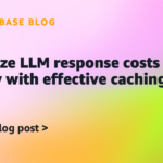 Reduce LLM Costs by 90%: Implement Smart Caching Strategies for Faster AI Responses