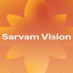 Sarvam AI Surpasses Google and OpenAI with Homegrown Speech and Vision Models