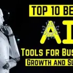 Top 10 AI Tools Driving Business Growth and Automation with Proven ROI