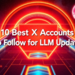 10 Essential X Accounts for Real-Time LLM Insights and Updates