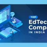 India’s EdTech Industry Reaches New Heights with 2026’s Leading Companies Unveiled