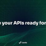 Jentic Launches AI Readiness Scorecard to Transform API Infrastructure for Enterprises
