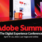 Adobe Summit 2026 Launches New AI Tools, Unveils Key Customer Experience Strategies
