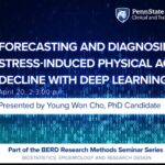 CTSI BERD Reveals Deep Learning Method to Forecast Stress-Induced Activity Declines